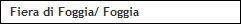 Fiera di Foggia/ Foggia